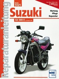 Bd. 5121 Reparatur-Anleitung SUZUKI GS 500 E (ab 1989)