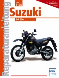 Bd. 5175 Rep.-Anleitung SUZUKI DR 650 (ab 90)