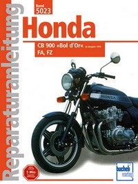 Bd. 5023 Reparatur-Anleitung HONDA CB 900 Bol d Or, FA, FZ (ab1978)