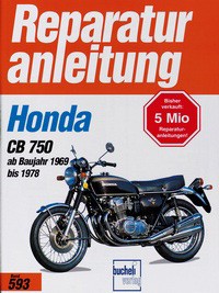 Bd. 593 Reparatur-Anleitung HONDA CB 750 (1969-78)