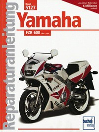 Bd. 5127 Reparatur-Anleitung YAMAHA FZR 600 (1989-95)